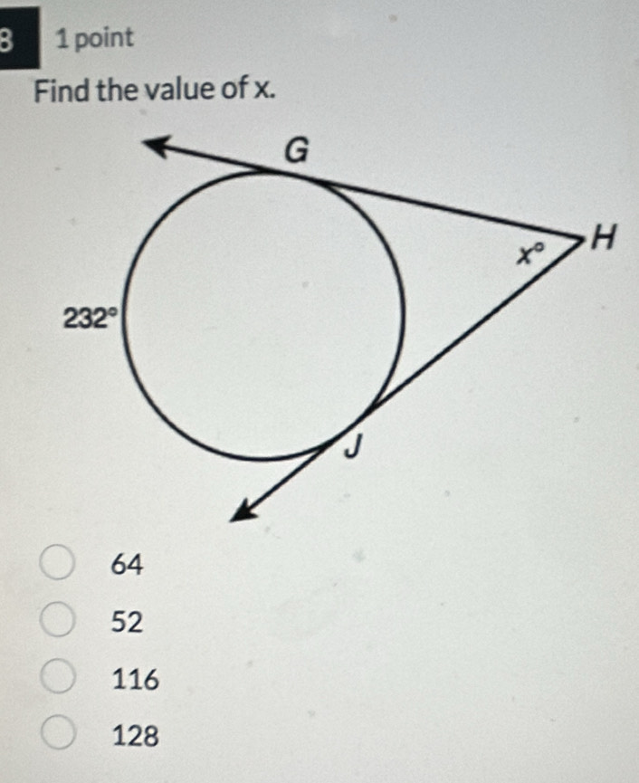 Find the value of x.
64
52
116
128