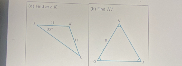 Find m∠ K. (b) Find H1.