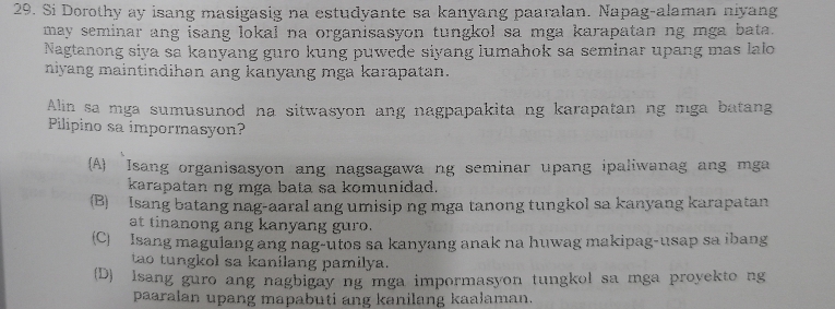 Solved: Si Dorothy ay isang masigasig na estudyante sa kanyang paaralan ...