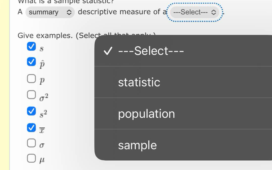 Solved: what is a sample statistic? A summary descriptive measure of a ...