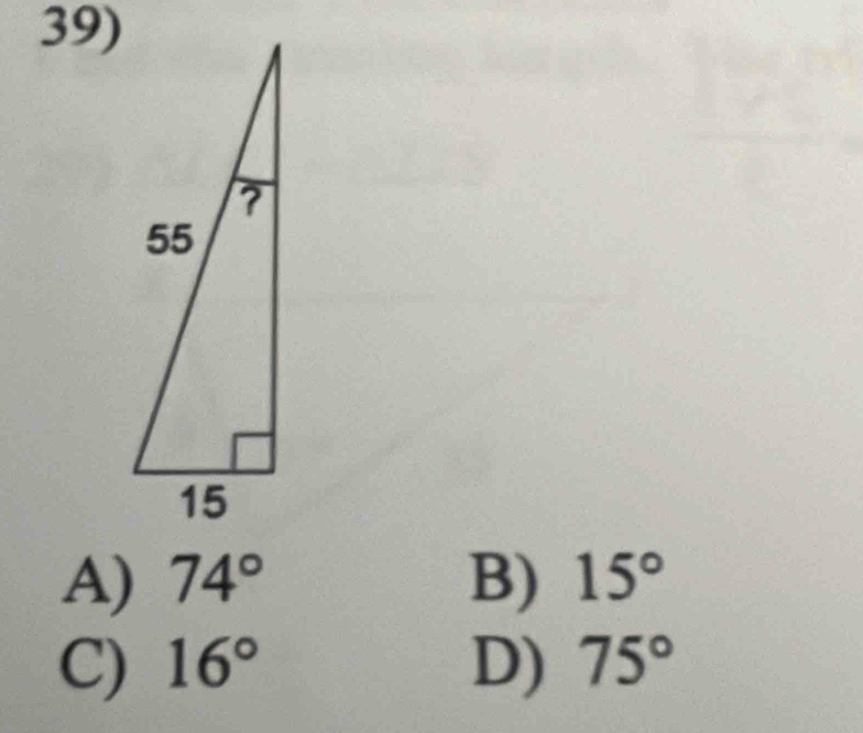 A) 74° B) 15°
C) 16° D) 75°