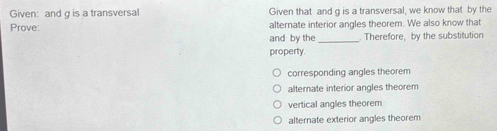 Solved: Given: and g is a transversal Given that and g is a transversal ...