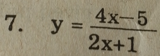 y= (4x-5)/2x+1 