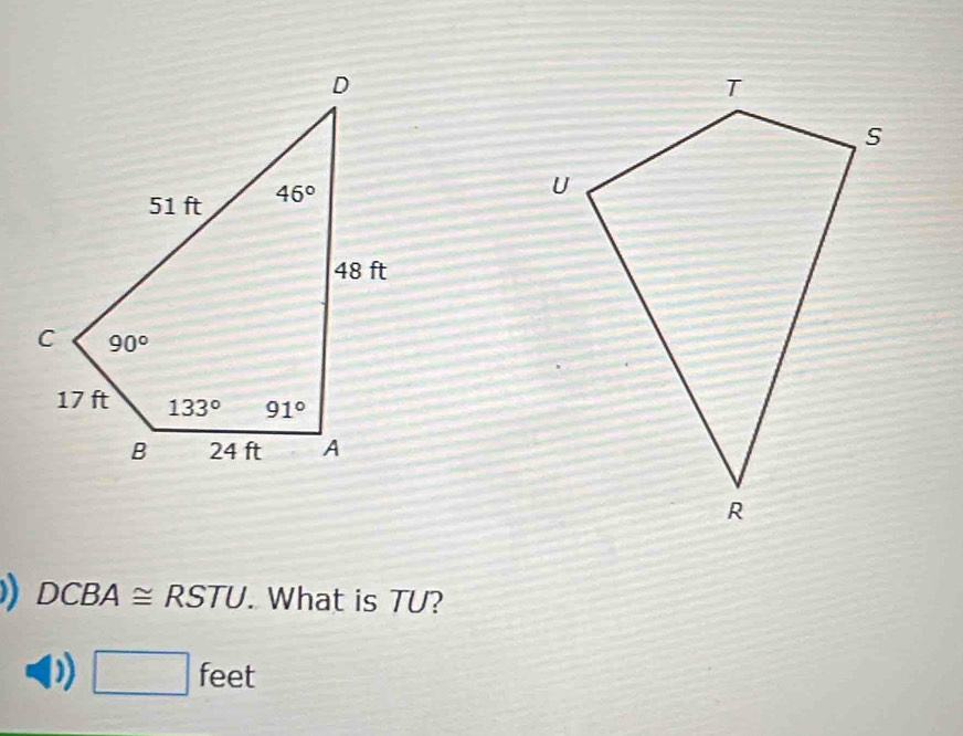 )) DCBA≌ RSTU. What is TU?
□ feet