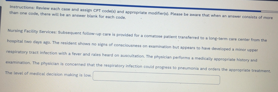 Solved: Instructions: Review each case and assign CPT code(s) and ...