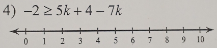 -2≥ 5k+4-7k