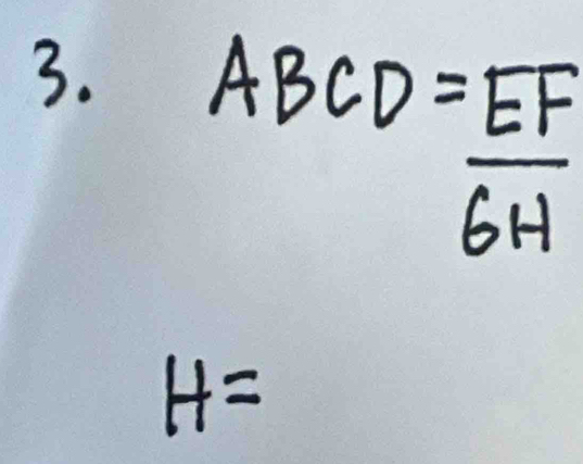 ABCD= EF/6H 
H=