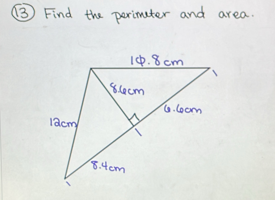 (3) Find the perimeter and area.