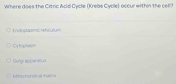 Where Does the Citric Acid Cycle Occur: The Metabolic Powerhouse of the Cell