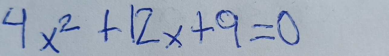 4x^2+12x+9=0