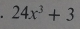 24x^3+3