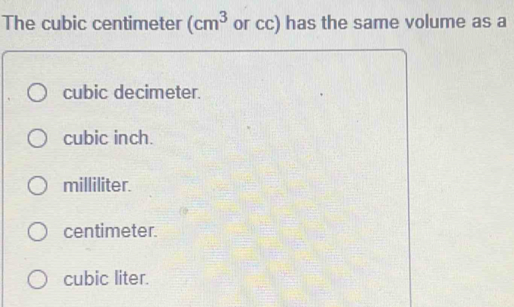 Solved: The cubic centimeter (cm^3 or cc) has the same volume as a ...