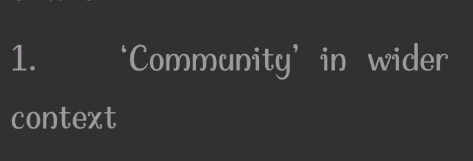 ‘Community’ in wider 
context