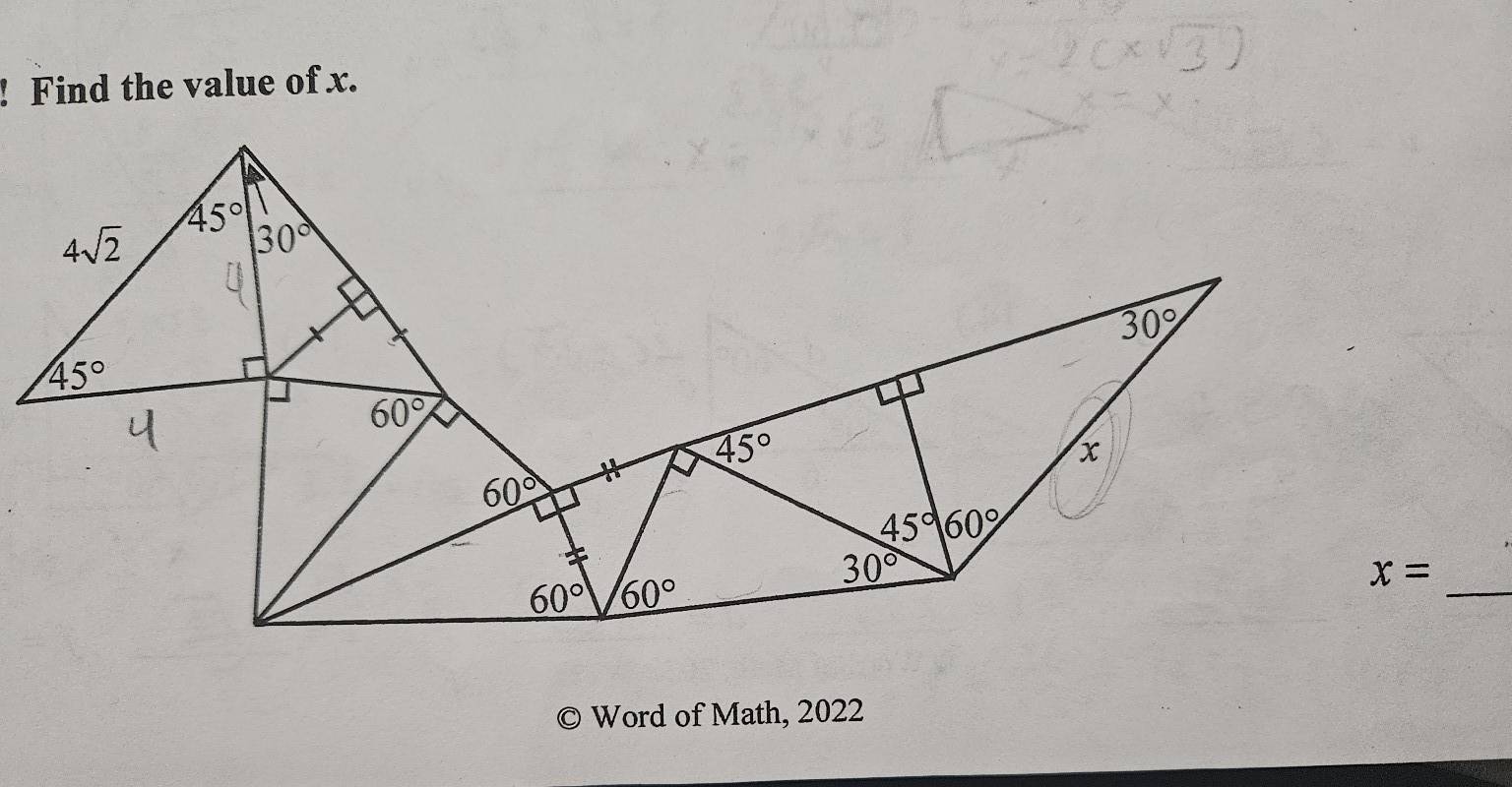 ! Find the value of x.
_ x=
Word of Math, 2022