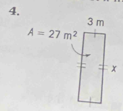 3 m
A=27m^2
x