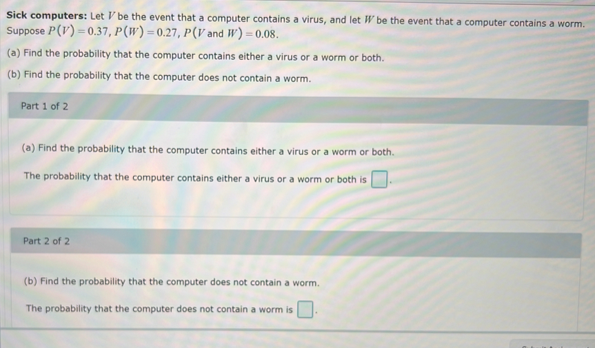 Solved: Sick computers: Let ½be the event that a computer contains a ...