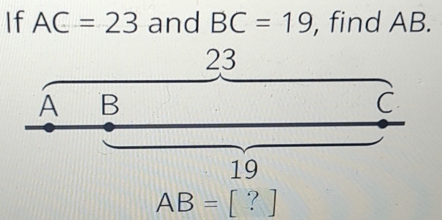 If AC=23 and BC=19 , find AB.
AB=[?]