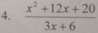  (x^2+12x+20)/3x+6 