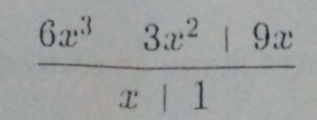  (6x^33x^2+9x)/x|1 