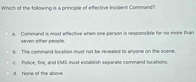 Solved: Which of the following is a principle of effective Incident ...