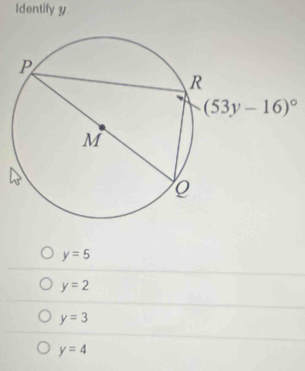 Identify y
y=5
y=2
y=3
y=4