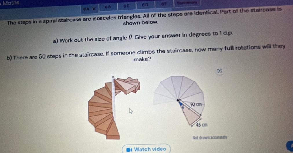 Solved: Maths E Summary 6C 6D The steps in a spiral staircase are ...