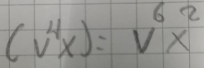 (v^4x)=v^6x^2