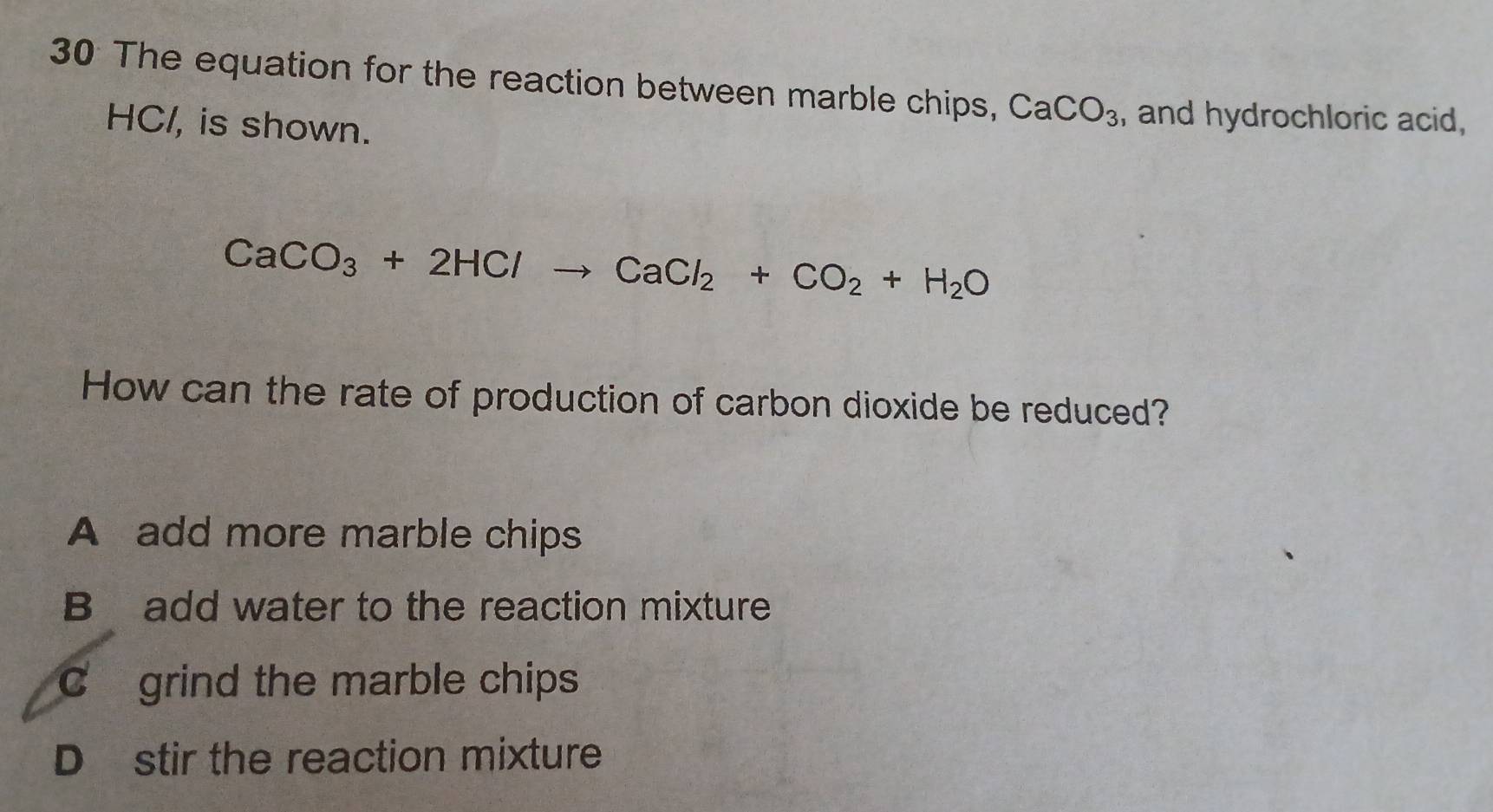 Solved: The equation for the reaction between marble chips, CaCO_3 ...