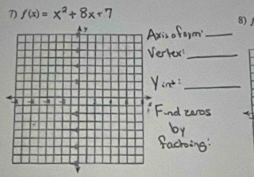 f(x)=
8) 
_ 
_ 
_