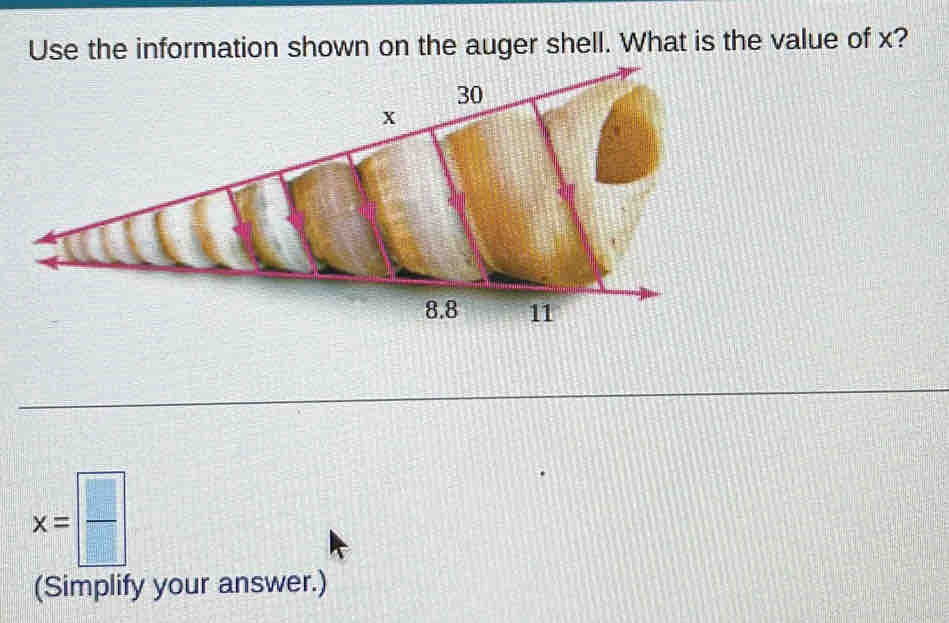 ation shown on the auger shell. What is the value of x?
x= □ /□  
(Simplify your answer.)