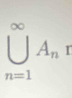 ∈tlimits _(n=1)^(∈fty)A_n