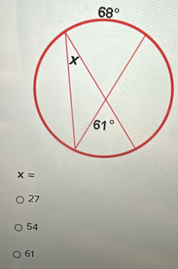 x=
27
54
61