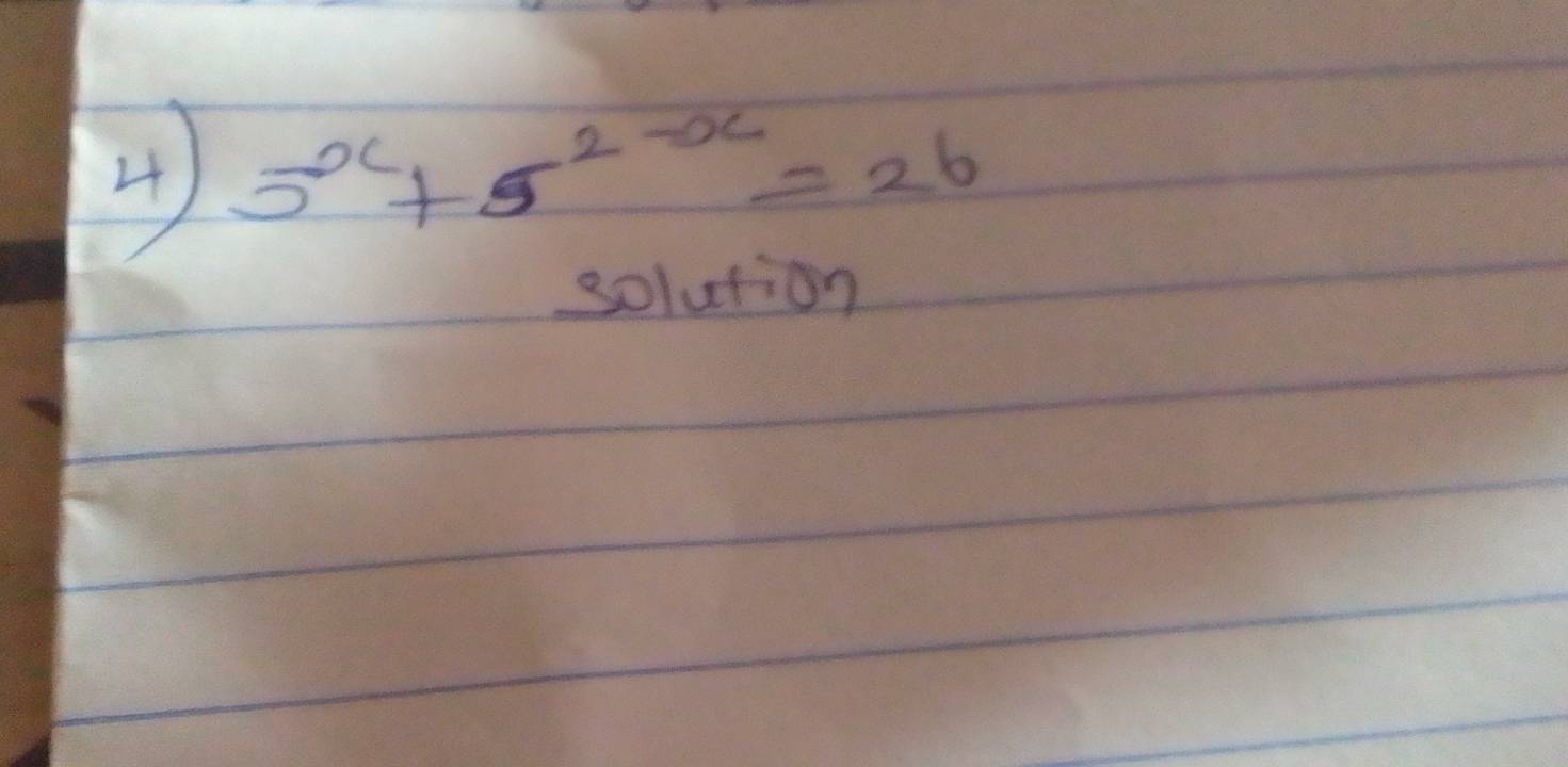 5^x+5^(2-x)=26
solution