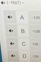 x (-18)(7)=
0
6