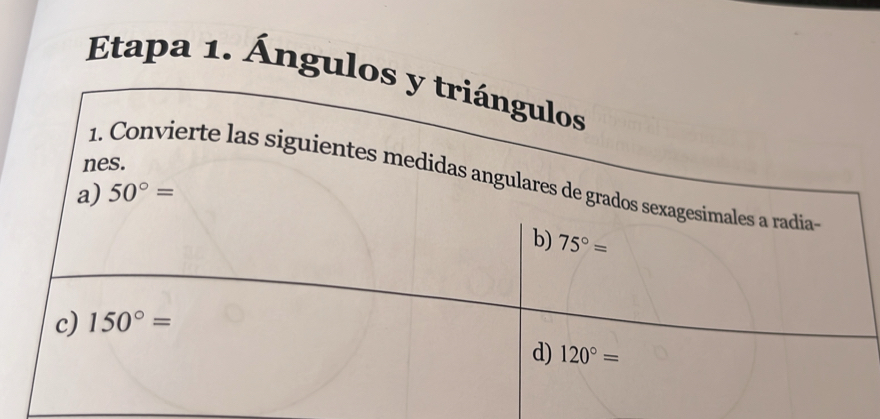 Resuelto:Etapa 1. Ángulos y triángulos nes. 1. Convierte las siguientes ...
