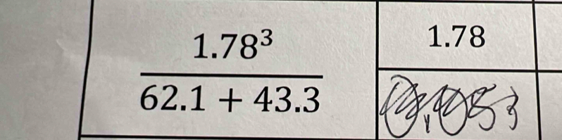  (1.78^3)/62.1+43.3 