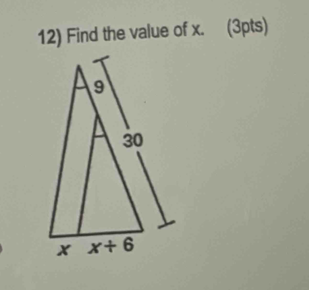 Find the value of x. (3pts)