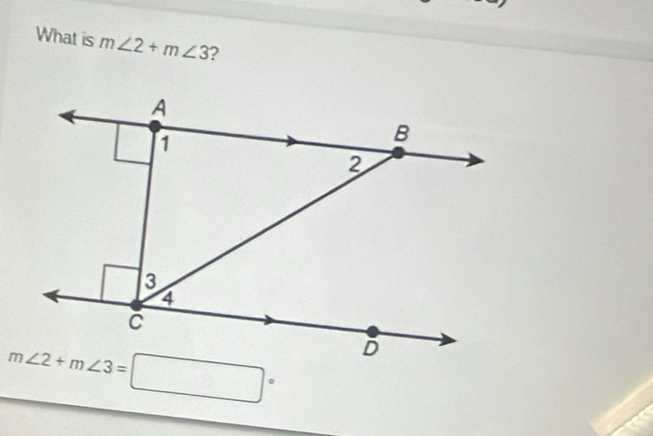 What is m∠ 2+m∠ 3 ?