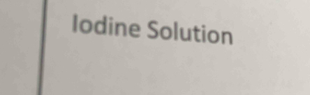 Iodine Solution