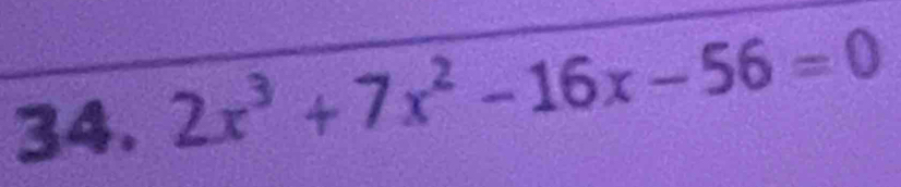 2x^3+7x^2-16x-56=0