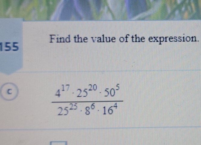 Find the value of the expression.
155
C