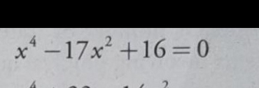 x^4-17x^2+16=0