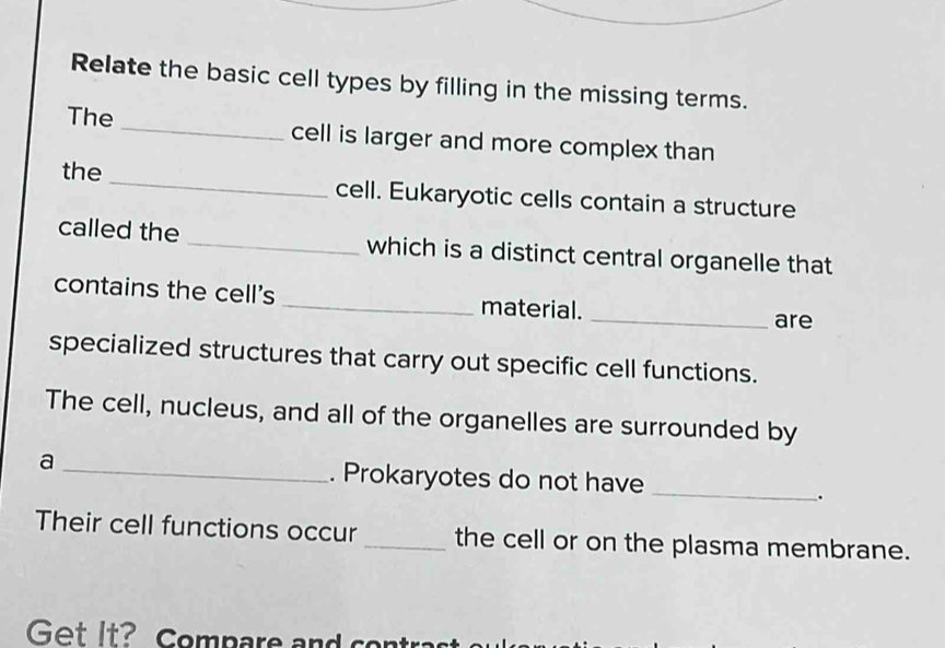 Solved: Relate the basic cell types by filling in the missing terms ...