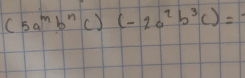 (5a^mb^nc)(-2a^2b^3c)=