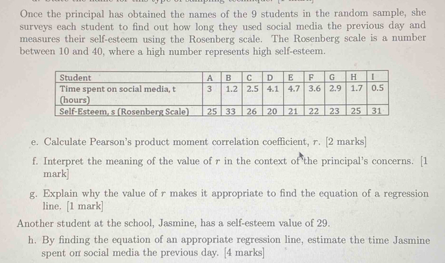 Once the principal has obtained the names of the 9 students in the ...