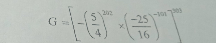 G=[-( 5/4 )^2* 2* ( (-25)/16 )^-101]^-5