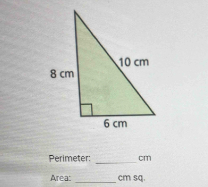 Perimeter: cm
Area: _ cm sq.