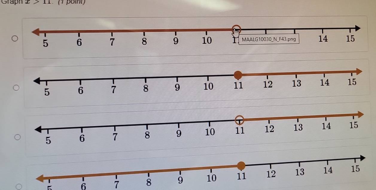 Graph x>11 (1 point)
K 6 7