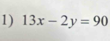 13x-2y=90