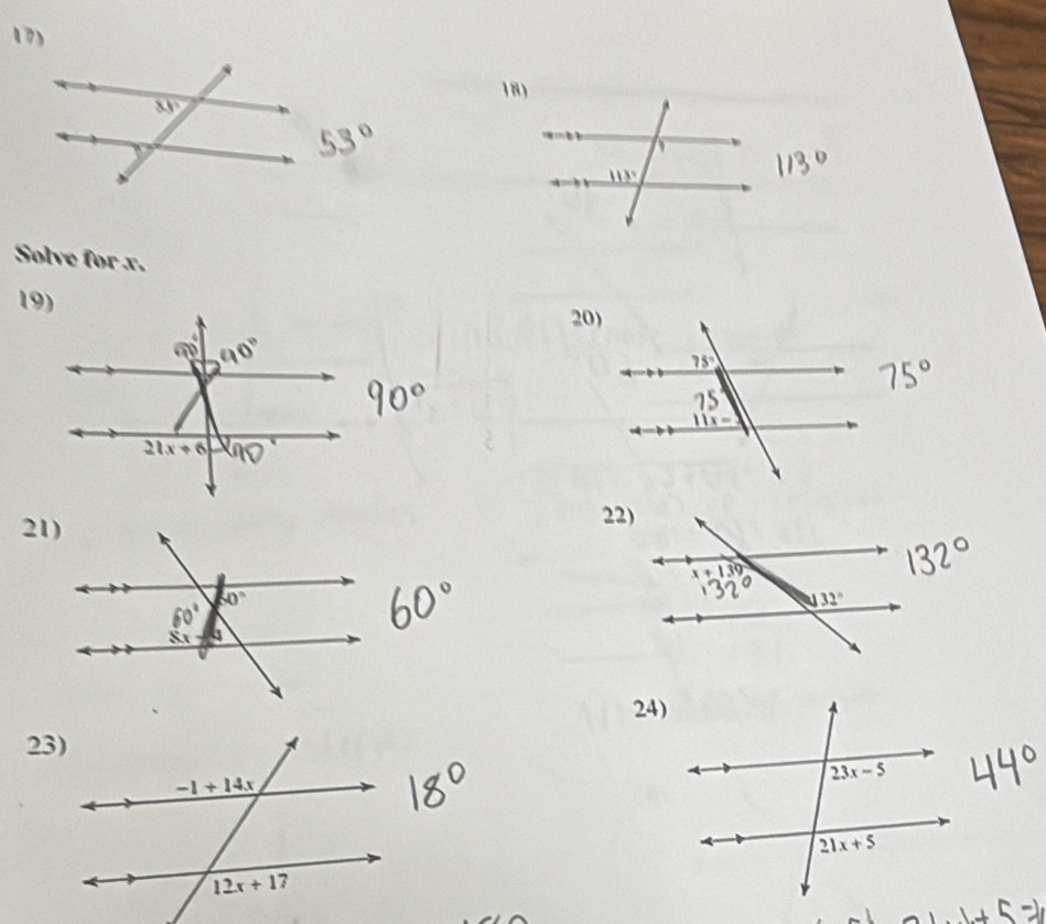 Solve for x.
19)
20)
 
21)
22)
24)
23)